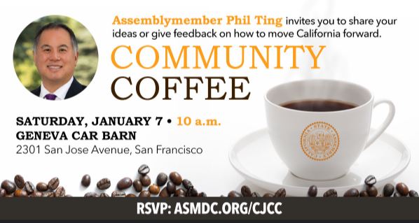 Jan 7 Community Coffee with Assemblymember Ting