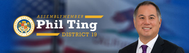 From Assemblymember Phil Ting