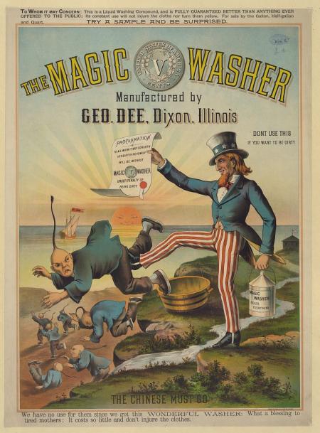 “The Magic Washer . . . The Chinese Must Go,” c. 1886